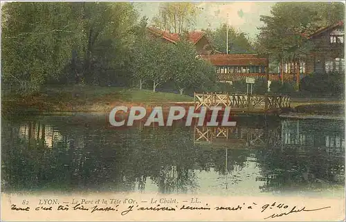 Cartes postales Lyon le Parc et la Tete d'or le Chalet