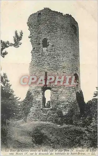 Cartes postales Saint Brieuc la Tour de Cesson elevee en 1395 par le duc Jean IV demolie en 1598 sous Henri IV