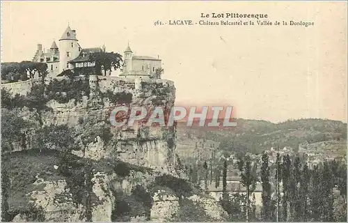 Ansichtskarte AK Le Lot Pittoresque Lacave Lacave Chateau Belcastel et la Vallee de la Dordogne