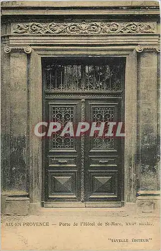 Cartes postales Aix en Provence Porte de l'Hotel de St Marc XVII siecle