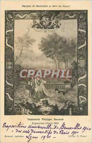 Cartes postales Marquis de Montcalm et Mme du Noyer Tapisserie Philippe Bonaud Exposition Nimes 1909