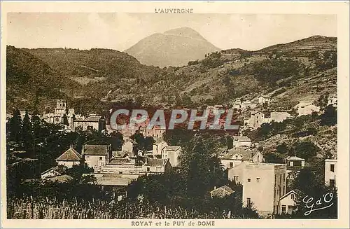 Cartes postales L'Auvergne Royat et le Puy de Dome