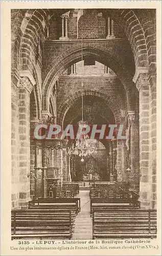 Cartes postales Le Puy l'interieur de la Basilique Cathedrale une des plus interessantes eglises de France