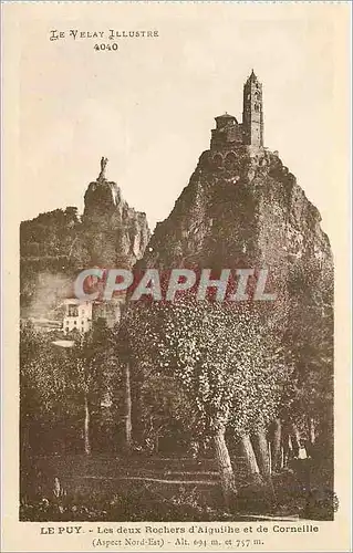 Cartes postales Le Puy les deux rochers d'Aiguilhe et de Corneille aspect Nord Est