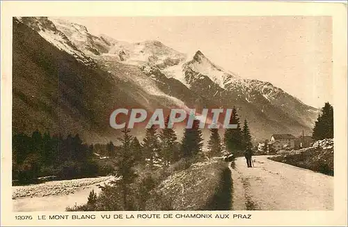 Ansichtskarte AK Le Mont Blanc vu de la route de Chamonix aux Praz