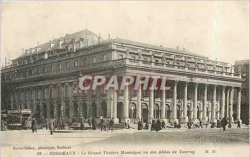 Cartes postales Bordeaux le grand theatre municipal vu des allees de Tourny