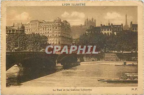 Cartes postales Lyon illustre le pont et les galeries Lafayettes