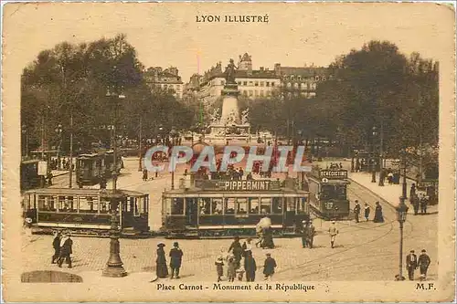 Ansichtskarte AK Lyon illustre Place Carnot monument de la Republique Tramways