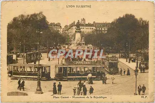 Cartes postales Lyon illustre Place Carnot monument de la Republique Tramways