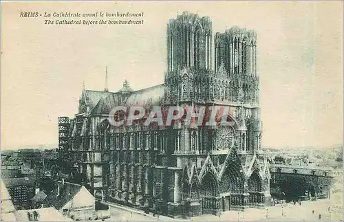 Ansichtskarte AK Reims la cathedrale avant le bombardement