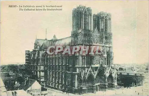 Cartes postales Reims la cathedrale avant le bombardement