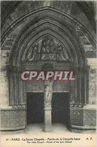 Ansichtskarte AK Paris la Sainte Chapelle porche de la Chapelle basse