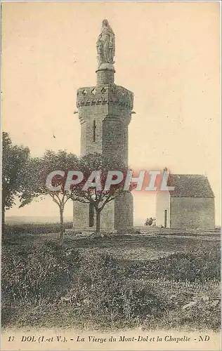 Ansichtskarte AK Dol I et V la Vierge du Mont Dol et la Chapelle