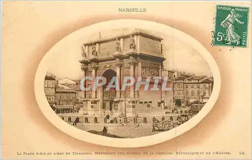 Cartes postales Marseille la place d'Aix et l'Arc de Triomphe monument aux gloire de la premiere republique et d