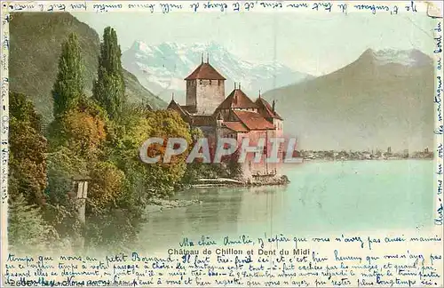 Cartes postales Chateau de Chillon et dent du Midi