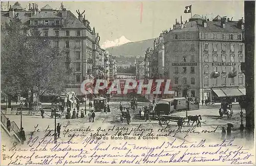 Cartes postales Rue du Mont Blanc a Geneve Train