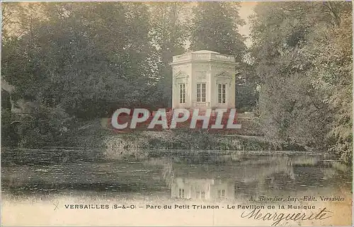 Cartes postales Versailles S et O parc du Petit Trianon le pavillon de la Musique