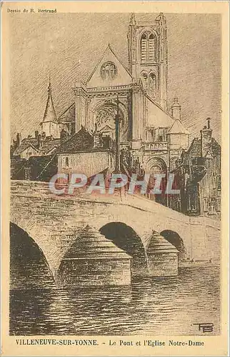 Ansichtskarte AK Villeneuve sur Yonne le pont et l'Eglise Notre Dame