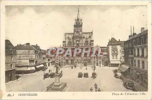 Cartes postales Compiegne place de l'Hotel de Ville