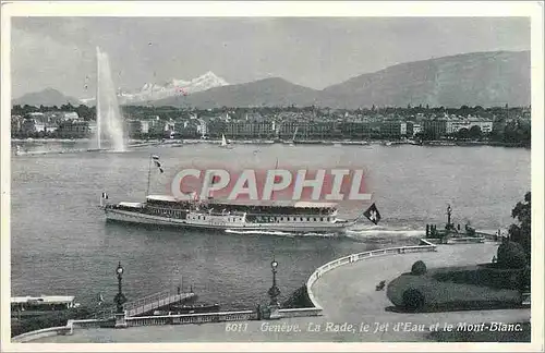 Cartes postales Geneve la rade le jet d'eau et le Mont Blanc Bateau