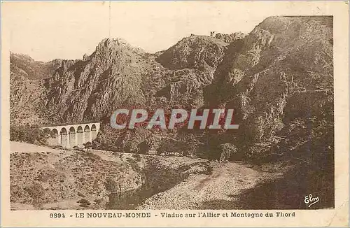 Ansichtskarte AK Le Nouveau Monde viaduc sur l'Allier et montagne du Thord