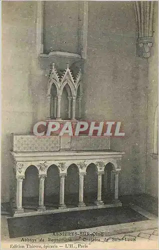 Cartes postales Asnieres sur Oise abbaye de Royaumont oratoire de Saint Louis