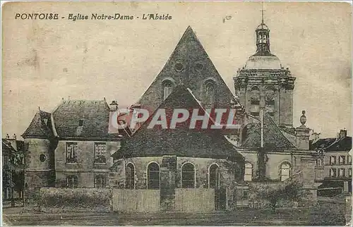 Cartes postales Pontoise Eglise Notre Dame l'abside