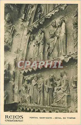 Cartes postales Reims Cathedrale portail Saint Sixte detail du Tympan