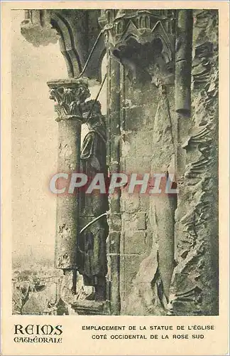 Cartes postales Reims Cathedrale emplacement de la statue de l'eglise cote occidental de la rose sud