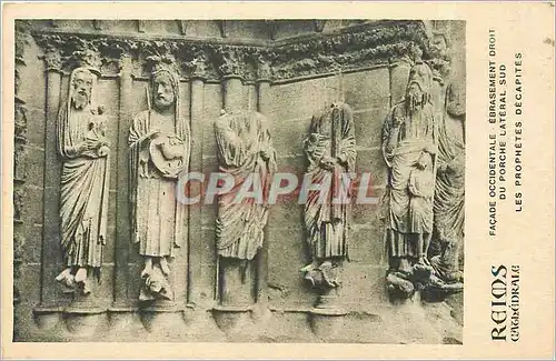 Cartes postales Reims Cathedrale facade occidentale ebrasement droit du porche lateral sud les prophetes decapit