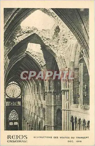 Cartes postales Reims cathedrale Destructions des Voutes du Transept