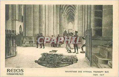 Cartes postales Reims cathedrale Sauvetage des Vitraux Transept Sud Nov 1917