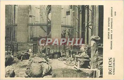 Cartes postales Reims cathedrale Debris de Statues Reunies dans la Chapelle Absidale