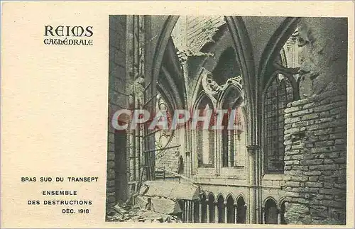 Ansichtskarte AK Reims cathedrale Bras Sud du Transept Ensemble des Destructions Dec 1918