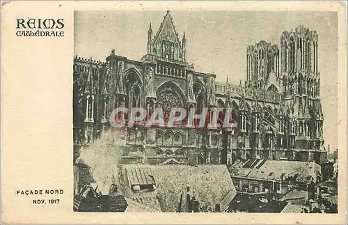 Cartes postales Reims cathedrale Facade Nord Nov 1917