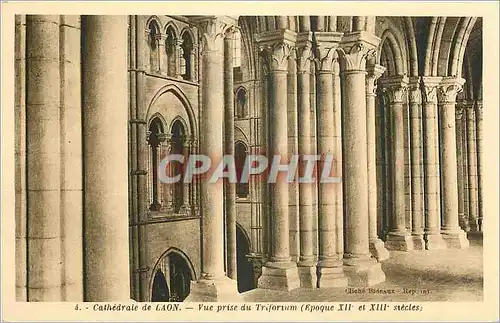 Ansichtskarte AK Cathedrale de Laon vue prise du Triforum Epoque XII et XIII siecle