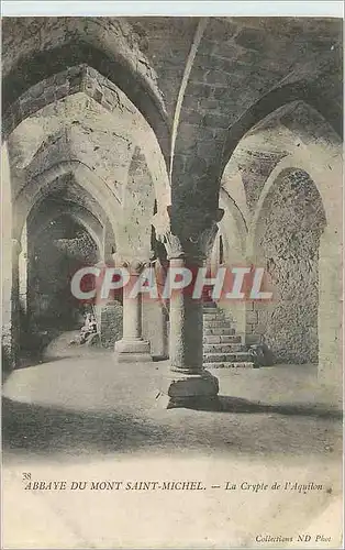 Cartes postales Abbaye du Mont Saint Michel La Crypte de l'Aquilon