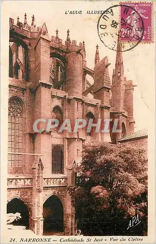 Cartes postales L'Aude Narbonne Cathedrale St Just Vue du Cloitre