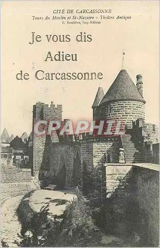 Ansichtskarte AK Cite de Carcassonne Tours du Moulin et St Nazaire Theatre Antique