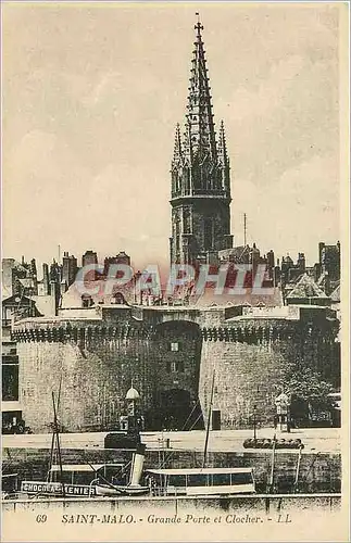 Ansichtskarte AK Saint Malo Grande Porte et Clocher Bateau