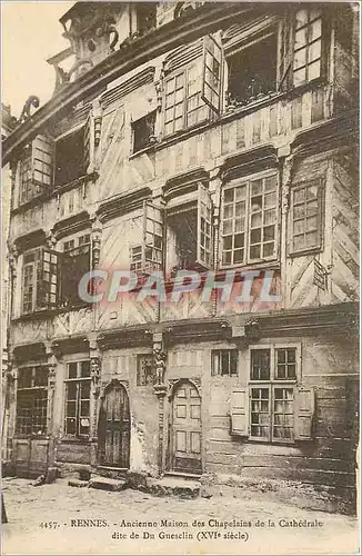 Ansichtskarte AK Rennes Ancienne Maison des Chapelains de la Cathedrale dite de Du Guesclin