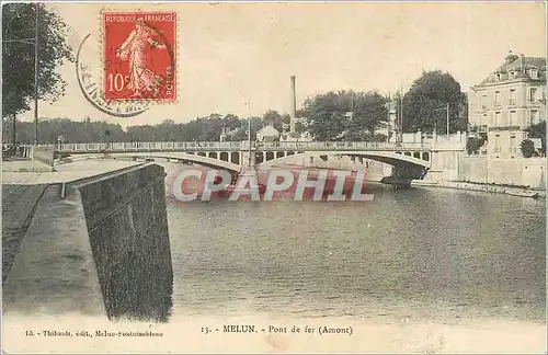 Cartes postales Melun Pont de fer Amont