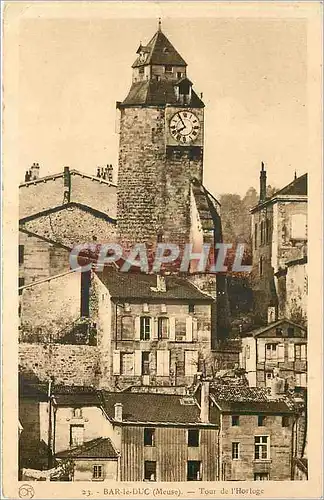 Cartes postales Bar le Duc Meuse Tour de l'Horloge