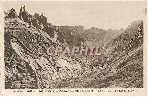 Cartes postales Le Mont Dore Gorges d'Enfer Les Aiguilles du Diable