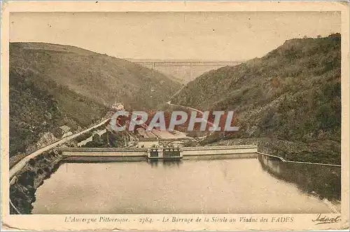 Cartes postales L'Auvergne Pittoresque Le Barrage de la Sioule au Viaduc des Fades