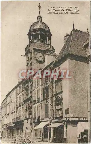 Ansichtskarte AK Riom La Tour de l'Horloge Beffroi du XV