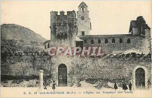 Ansichtskarte AK Luz St Sauveur HP l'Eglise des Templiers