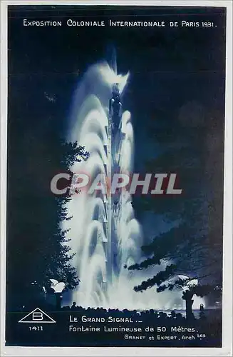 Ansichtskarte AK Exposition Coloniale Interantionale de Paris 1931 Le Grand Signal Fontaine Lumineuse de 50 Metre