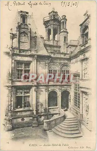 Ansichtskarte AK Caen Ancien Hotel de Valois