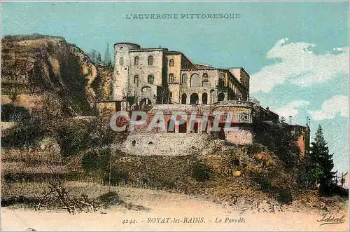 Cartes postales Royat les Bains Le Paradis